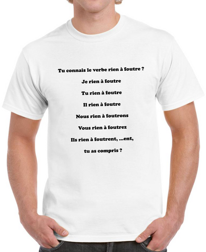 T-shirt avec citation "RIEN A FOUTRE"