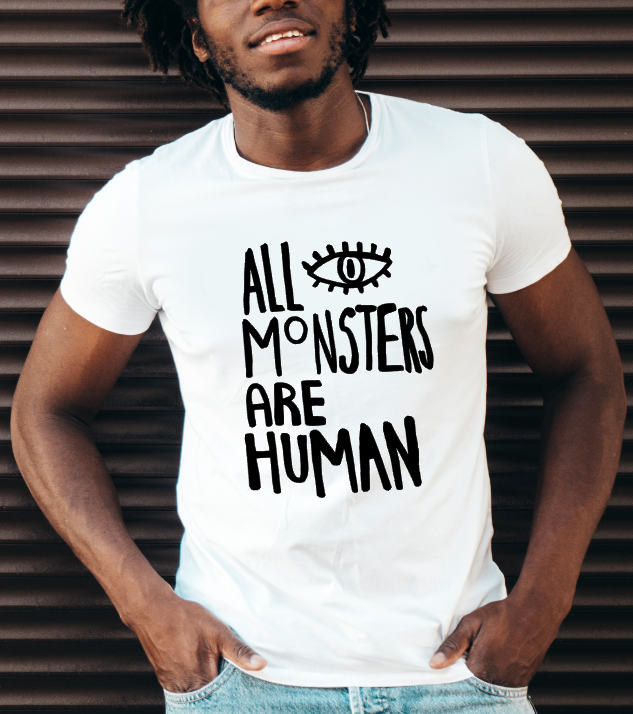 Camiseta ALL MONSTERS ARE HUMAN