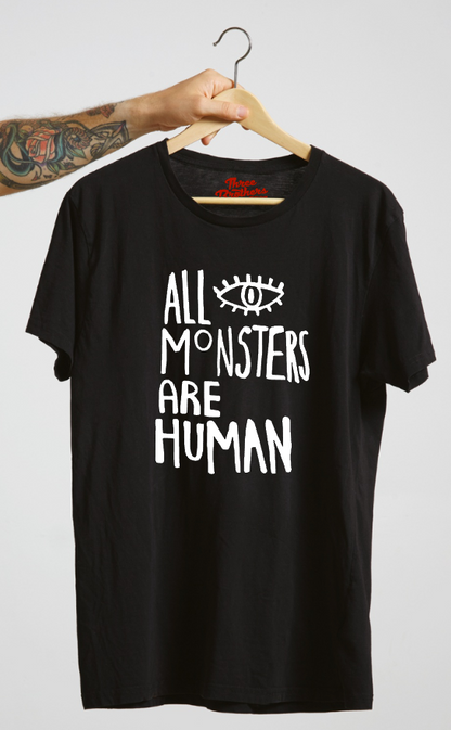 Camiseta ALL MONSTERS ARE HUMAN