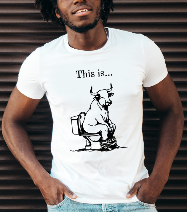 T-shirt THIS IS BULL SHIT