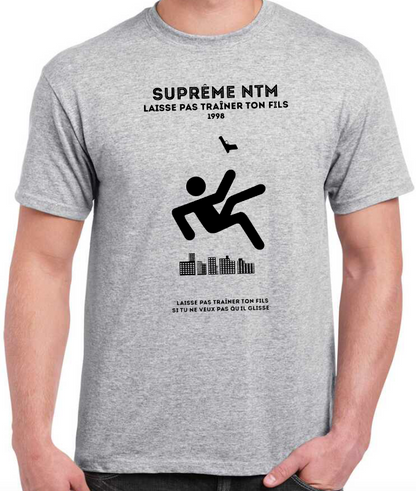 T-shirt with SUPREME NTM, LAISSE PAS TRAINER TON FILS