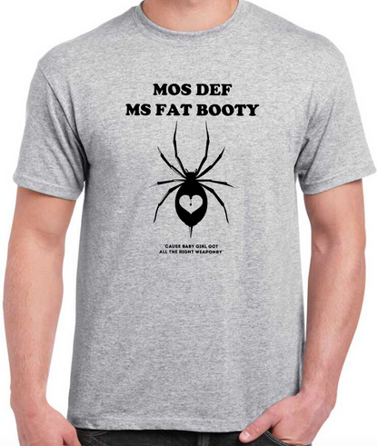 T-shirt avec MOS DEF, MS FAT BOOTY