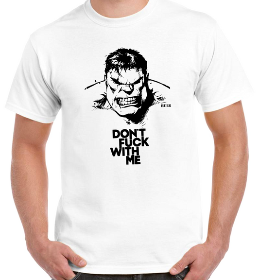 T-shirt avec HULK, DON'T FUCK WITH ME