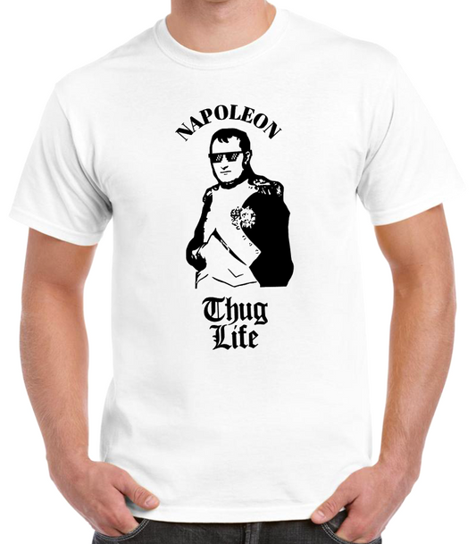 T-shirt with NAPOLEON BONAPARTE, THUG LIFE