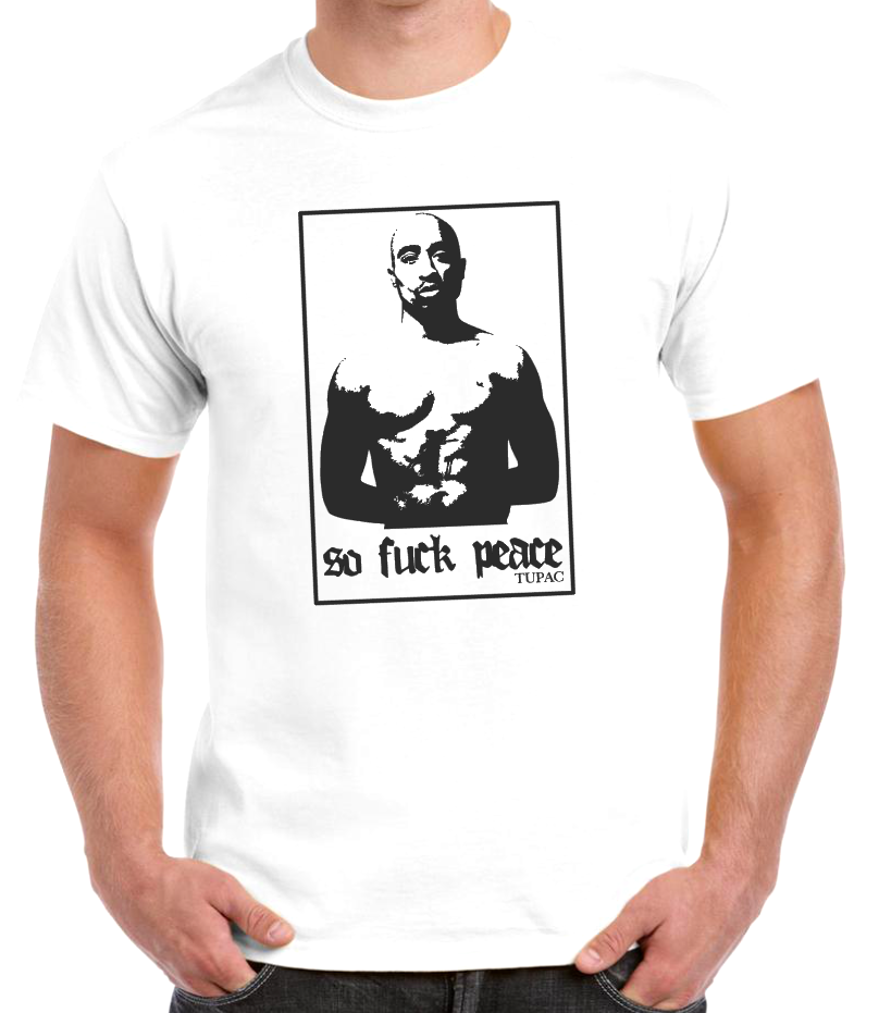 T-shirt  avec TUPAC, SO FUCK PEACE