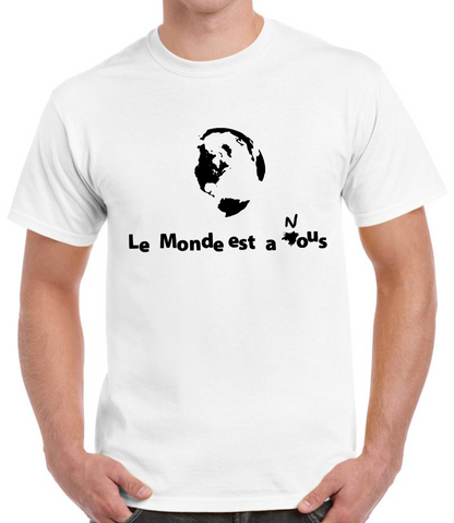 T-shirt avec LA HAINE, LE MONDE EST A NOUS