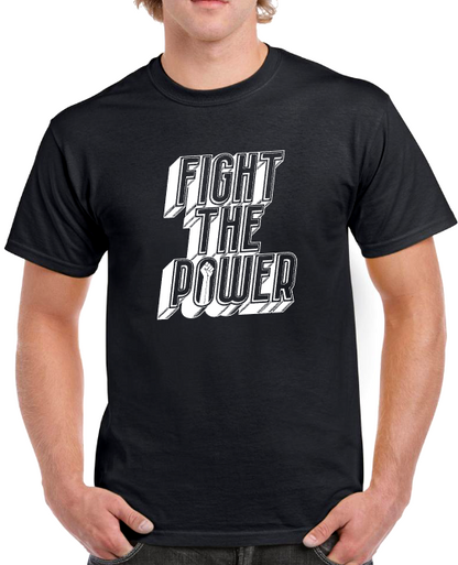 T-shirt FIGHT THE POWER