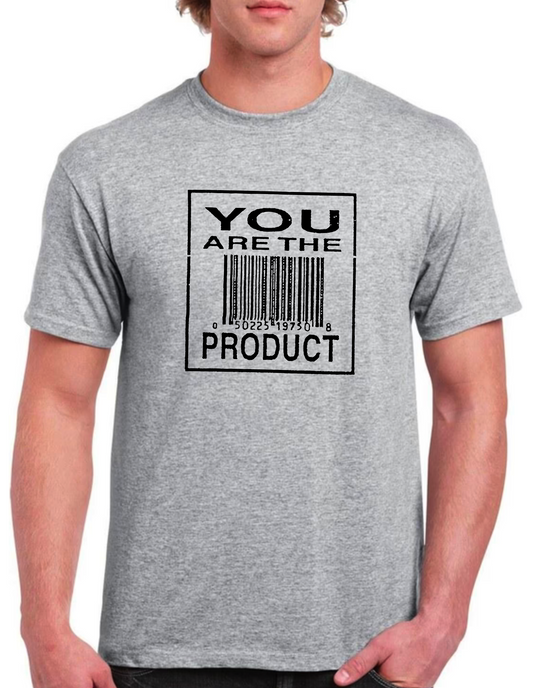 T-shirt YOU ARE THE PRODUCT