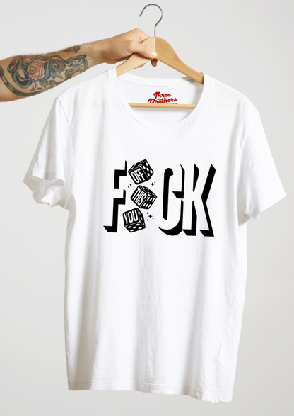 Tshirt FUCK OFF, THIS, YOU