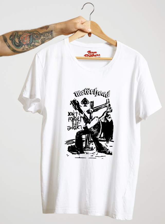 T-shirt MOTÖRHEAD, DON'T FORGET THE JOKER !
