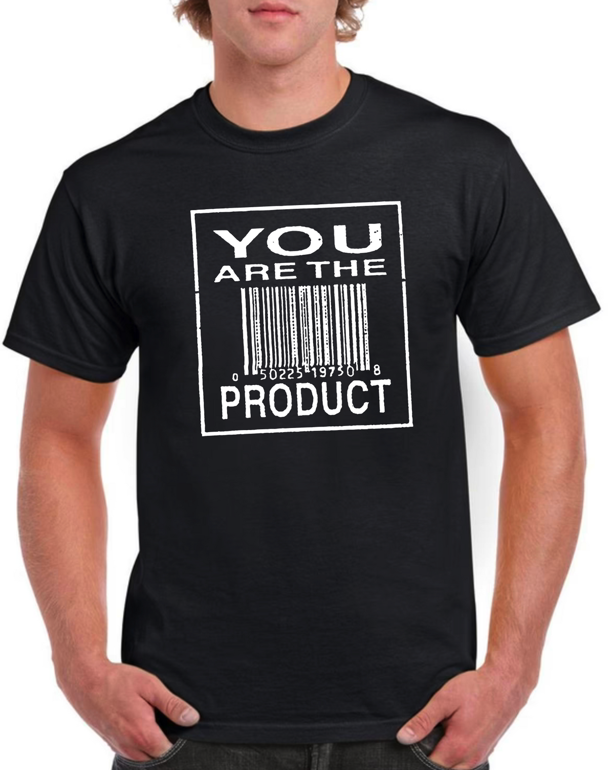 T-shirt YOU ARE THE PRODUCT