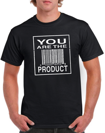 T-shirt YOU ARE THE PRODUCT