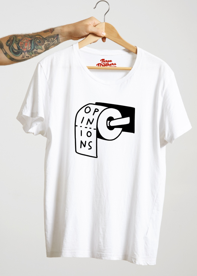 T-shirt your opinions