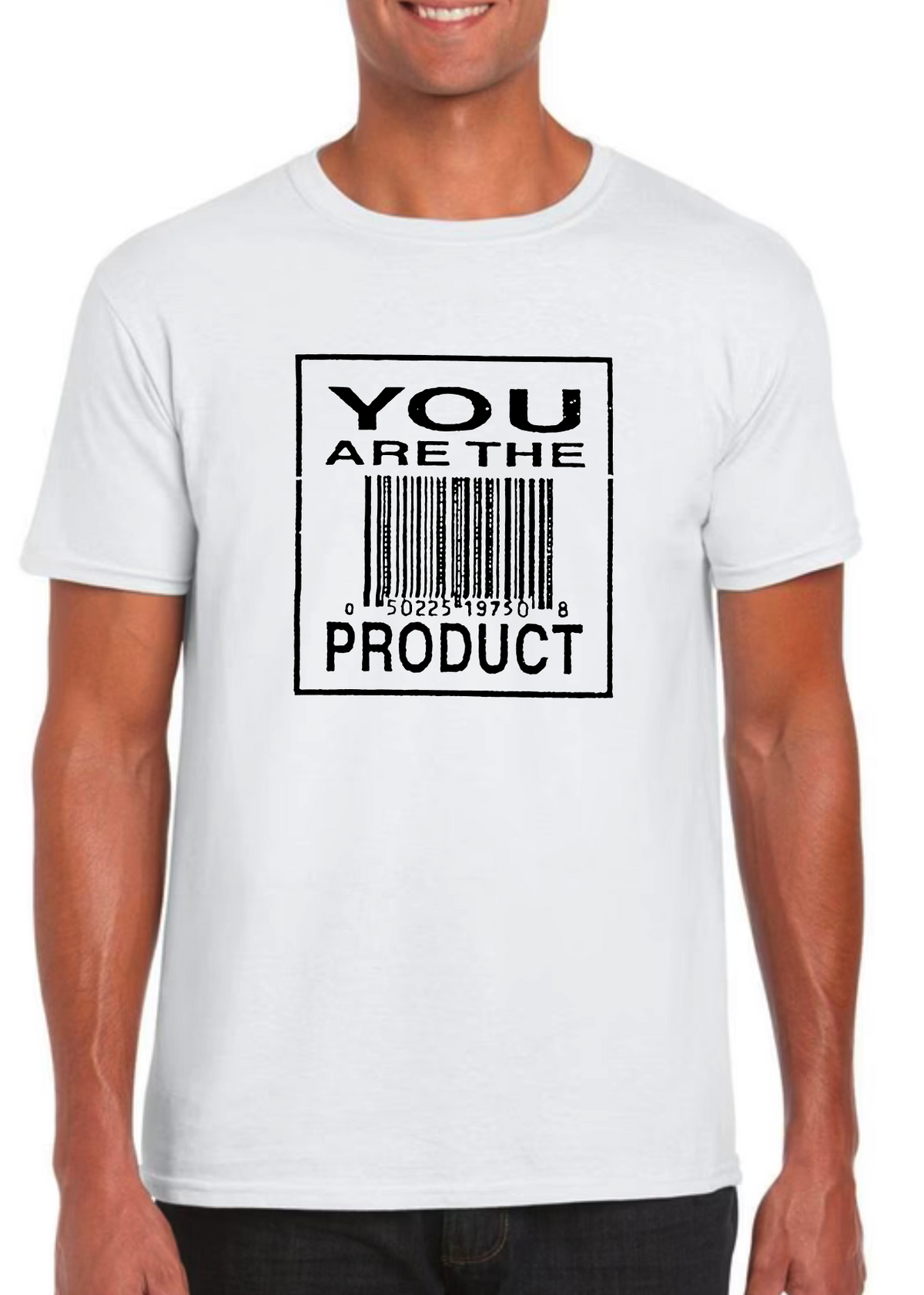 T-shirt YOU ARE THE PRODUCT