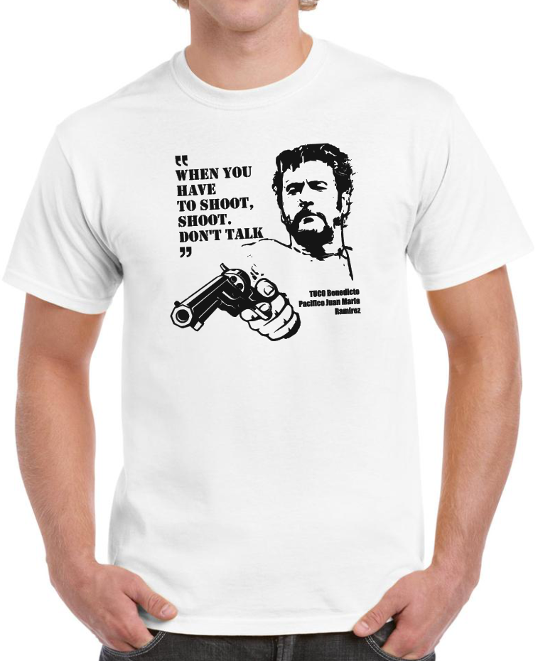 t-shirt TUCO le bon la brute et le truand, the good the bad and the ugly