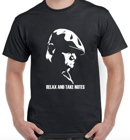 T-shirt NOTORIUS BIG, Relax and take notes