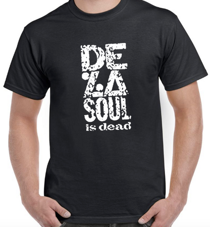 T-Shirt DE LA SOUL IS DEAD