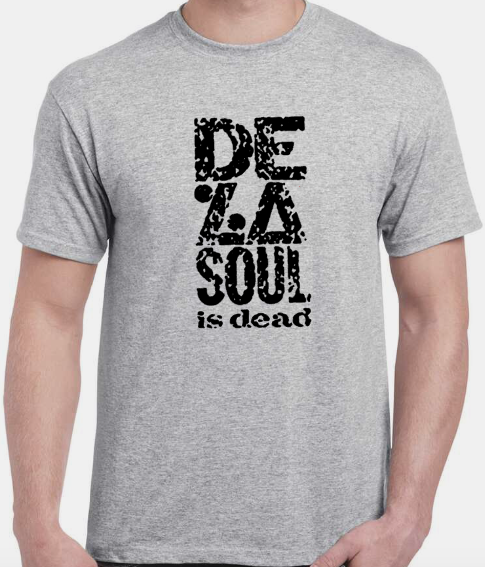 T-Shirt DE LA SOUL IS DEAD