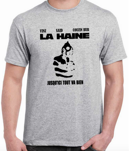 T-shirt LA HAINE, JUSQU'ICI TOUT VA BIEN