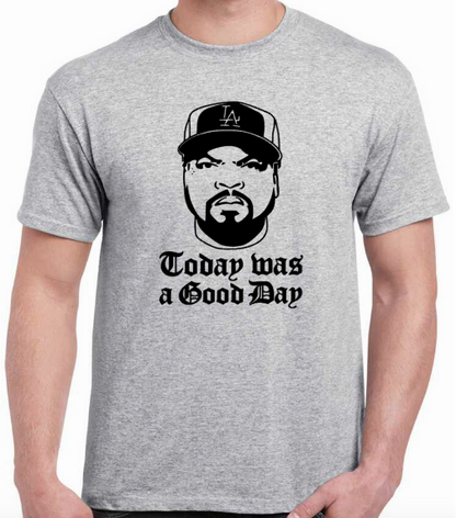 T-shirt avec ICE CUBE, "TODAY WAS A GOOD DAY"