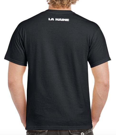 T-shirt  LA HAINE, ARASH TA MERE