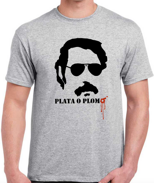 T-shirt PABLO ESCOBAR, PLATA O PLOMO